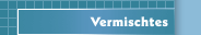 Vermischtes